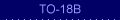 TO-18B