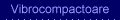 Vibrocompactoare